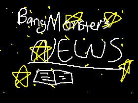 BangsMonster’s news