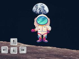 Be on the moon