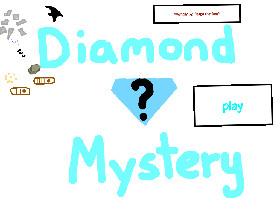 💎Diamond Mystery💎