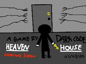 HEAVEN HOUSE - PART 1 1