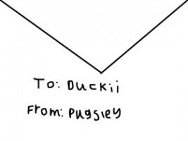 A letter to Duckii