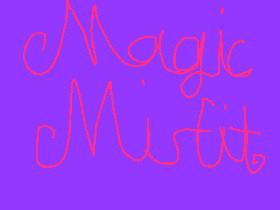 Magic Misfit Story 1