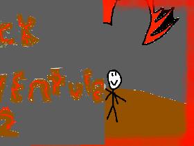 Stick Adventure 2 by me 1