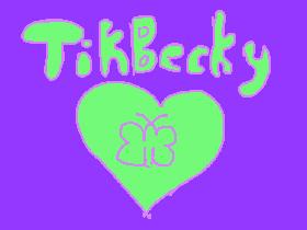 TikBecky