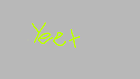 MY YEET