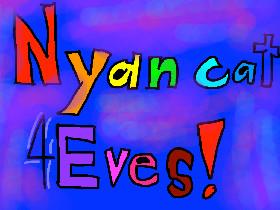 NYAN CAT 4eves 1