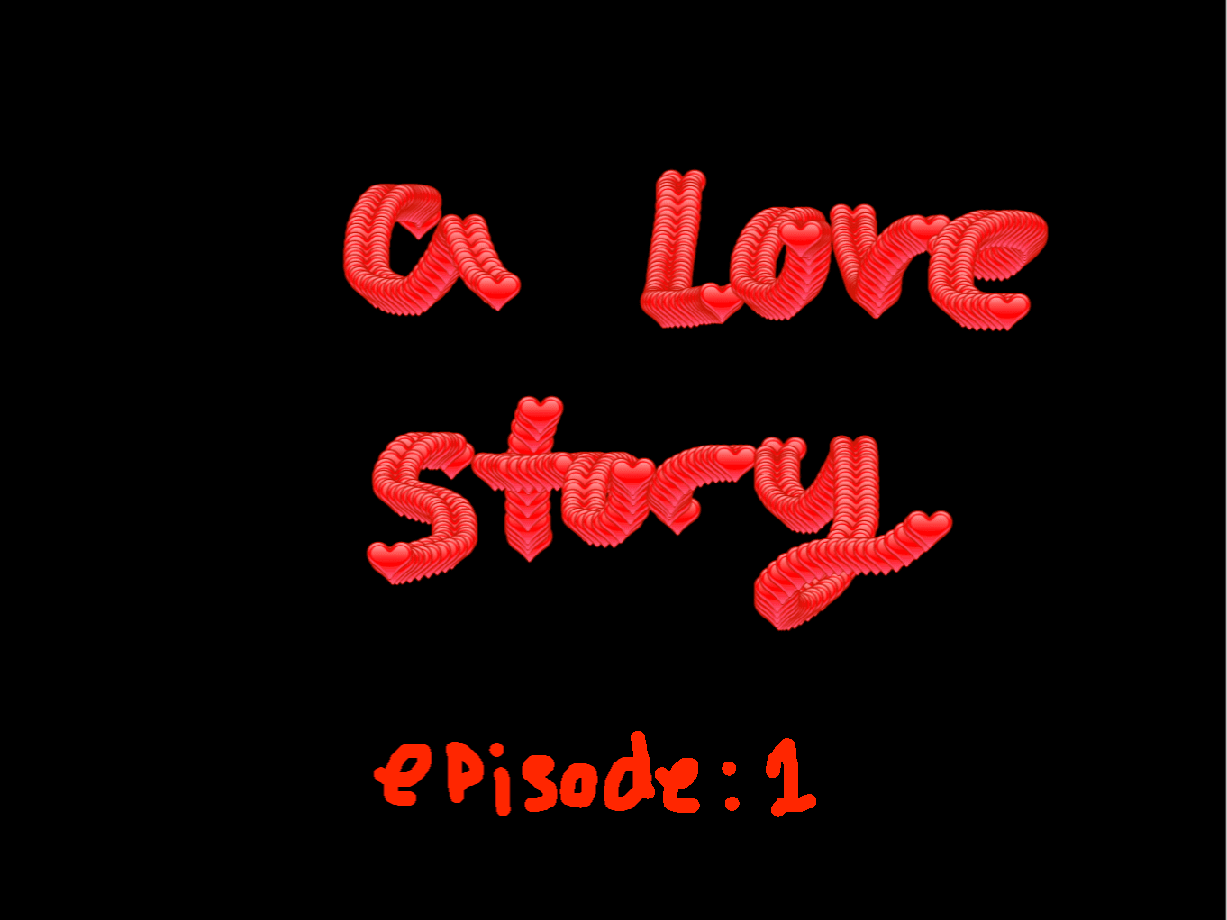 a love story: episode 1: “you like justin!”