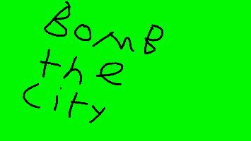 bomb the city