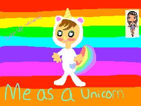 Me as a UNICORN!🦄