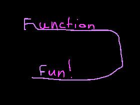 Function Fun!