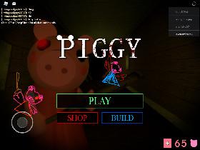 piggy (alpha) BUILD MODE!chap