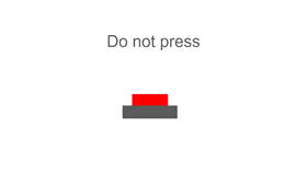 Do Not Press