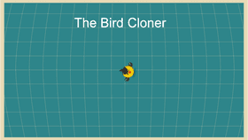 The Bird Cloner