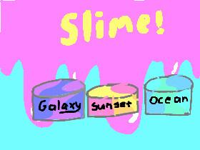 Slime suprise!