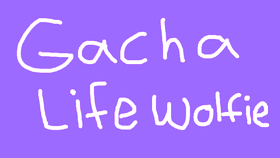 To:Gacha life wolfie!