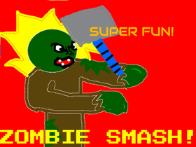 ZOMBIE SMASH