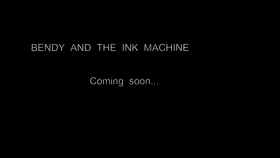 Bendy and the ink machine tralier