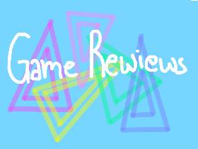 Game Reviews - Ep. 2