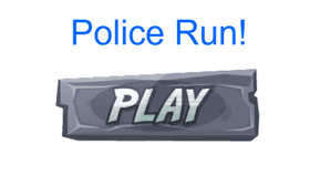 Police Run!