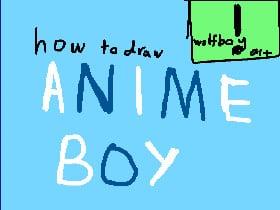 how to draw an anime boy