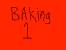 Baking 1