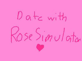 Date with Rose simulator 1