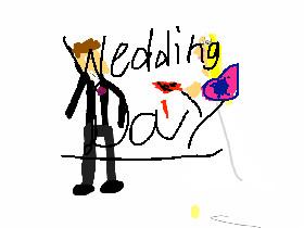 wedding day
