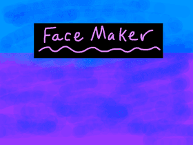 Face Maker