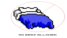 No beds allowed