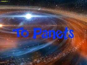 To Planets