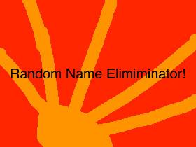 Random Name Eliminator