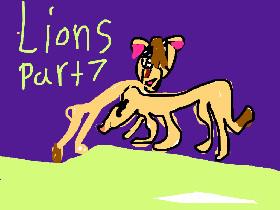 LIONS part 7 love