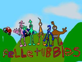 felletubbies