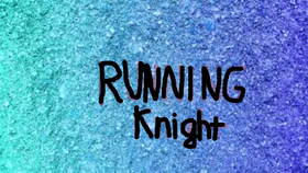 Infinity Knight Running