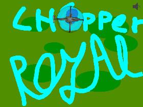 Chopper ROYAL