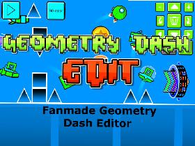 Geometry Dash Edit Beta 1