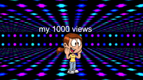 my 1000 VIEWS