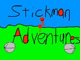 StickMan Adventures:Lv.1,Pt.2 1