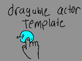 Dragable Actor Template