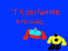 Tranformers episode 1