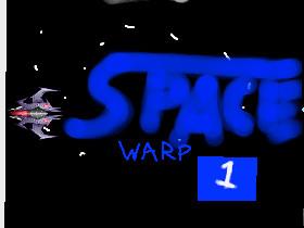 Space Warp one