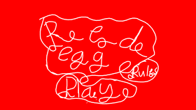 Red~Egg!: Rules