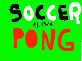 Soccer Pong ALPHA 2