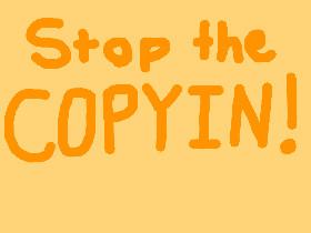 Another banner for “STOP THE COPYING!”