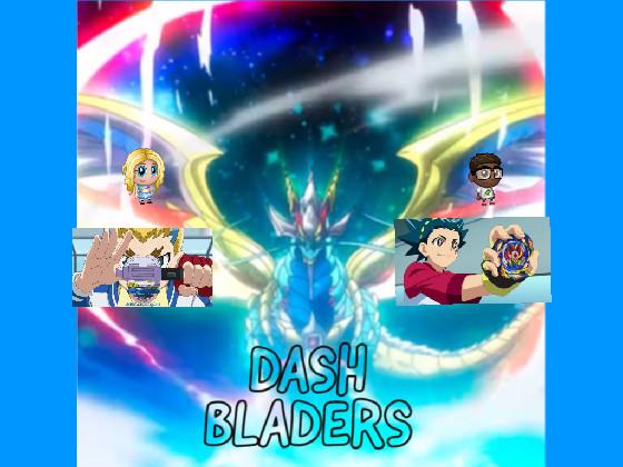 Dash Bladers