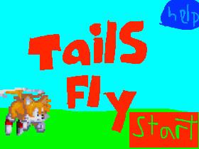 TAILS FLY 1