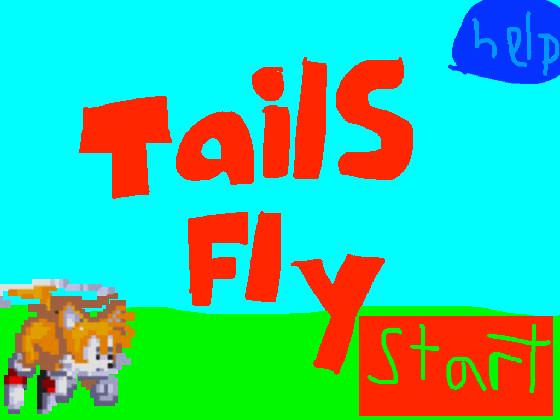 TAILS FLY 1