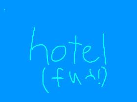 hotel (game fun)