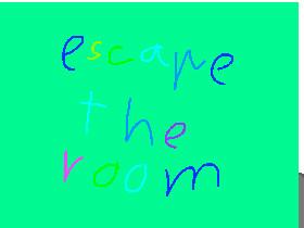 escape the room