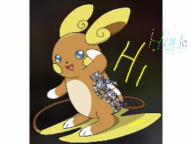 Raichu say hi